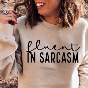 Fluent in Sarcasm SVG PNG PDF, Sarcasm is my Super Power Svg, Funny Shirt Svg, Sarcastic Svg, Sassy Svg, Humorous Svg, Boss Babe Svg