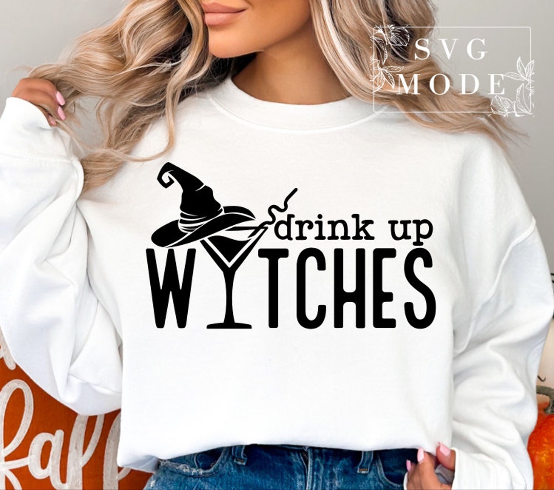 Drink up Witches SVG PNG, Halloween Party Svg, Halloween Svg, Spooky
