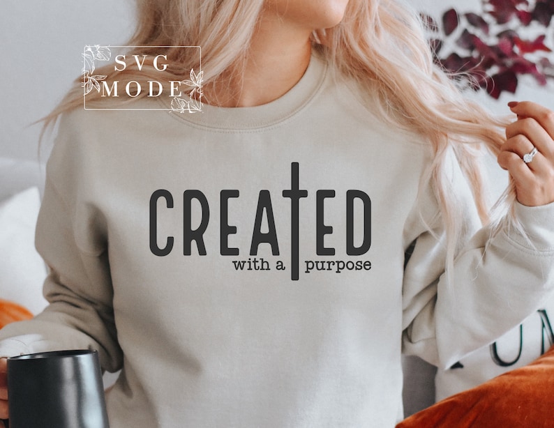 Created With a Purpose SVG PNG PDF, Christian Svg, Self Love Svg, Easter Svg, Worthy Svg, You Matter Svg, Religious Svg, Faith Svg,Jesus Svg image 3