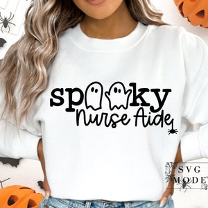 Spooky Nurse Aide SVG PNG, Spooktacular Nurse Svg, Halloween Nurse Svg, Funny Nurse Svg, Spooky Vibes Svg, Nurse Aide Halloween Png