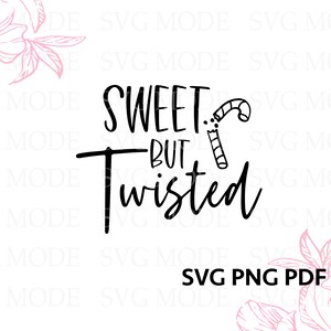 Sweet But Twisted SVG PNG PDF, Santa Svg, Christmas Svg, Christmas Jumper Svg, Sarcastic Christmas, Merry Christmas Svg, Funny Christmas Svg image 5