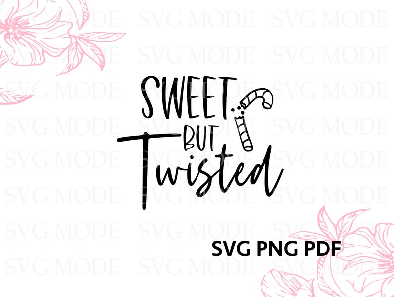 Sweet But Twisted SVG PNG PDF, Santa Svg, Christmas Svg, Christmas Jumper Svg, Sarcastic Christmas, Merry Christmas Svg, Funny Christmas Svg image 5