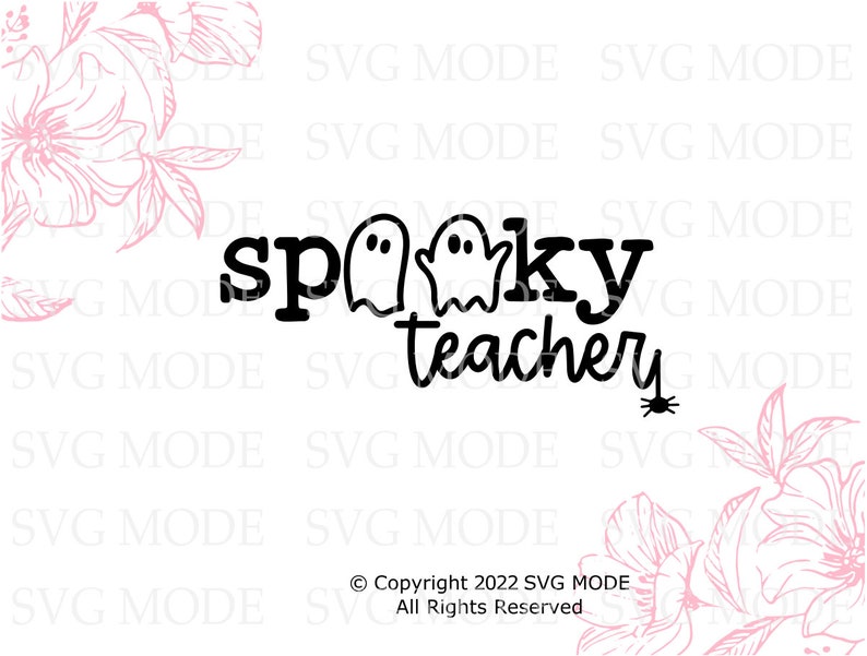 May include: Black and white graphic design with the text "spooky teachery" and two ghosts. There is a small black spider below the text.