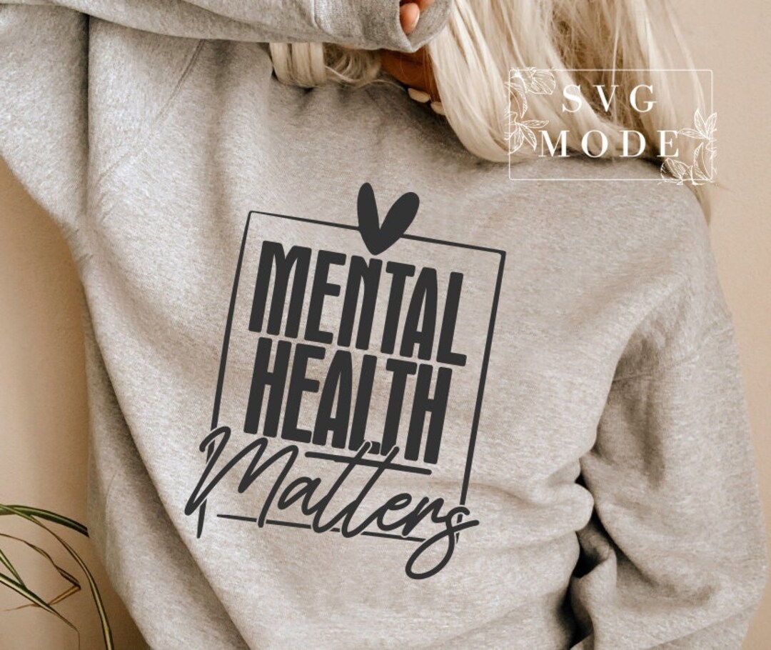 Buy Mental Health Matters SVG PNG PDF, Mental Health Awareness Svg ...