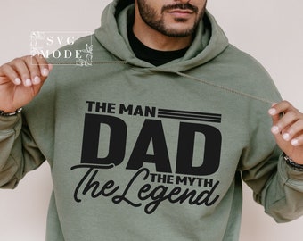 The Man The Myth The Legend SVG PNG PDF, Dad Svg, Father Svg, Father’s Day Svg, Dad Quote Svg, Dad Svg Designs, Best Dad Ever Svg, Daddy Svg