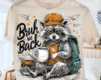 Bruh We Back PNG Retro tvättbjörn tillbaka till skolan png Rolig första dagen lärare skjorta design trendig tillbaka till skolan tvättbjörn png tillbaka till klassrummet png
