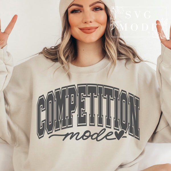 Competition Mode SVG PNG, Cheer Shirt, Cheerleader Svg, Game Day Vibes Svg, Game Day Svg, Mom Mode Svg, Competition Vibes Svg, Cheer Mom Svg
