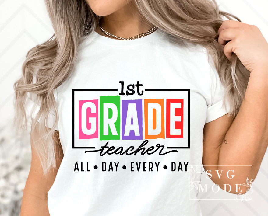First Grade Teacher SVG PNG, Teacher Life Svg, 1st Grade Teacher Svg ...