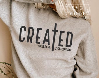 Created With a Purpose SVG PNG PDF, Christian Svg, Self Love Svg, Easter Svg, Worthy Svg, You Matter Svg, Religious Svg, Faith Svg,Jesus Svg