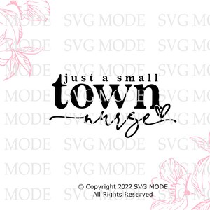 May include: Black and white graphic design with the text "just a small town girl" with a heart symbol. The text is in a bold, handwritten font. The background is white with pink floral designs.