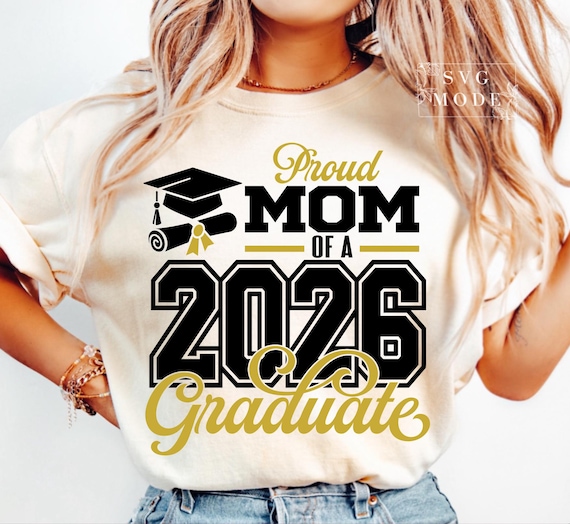 Senior Mom 2026 SVG, Proud Graduate Mom Svg, Proud Graduate Mom Shirt Svg, Senior Svg, Class of 2026 Svg, Graduation Shirt Svg, Grad Mom Svg