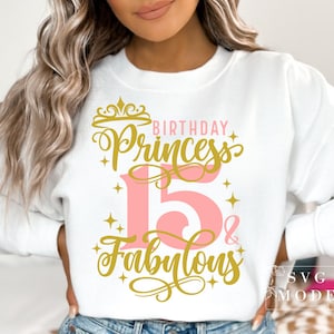 15. Geburtstag SVG PNG PDF, 15. Geburtstags-Svg, Geburtstags-Svg, 15. Geburtstags-Prinzessin-Svg, mein 15
