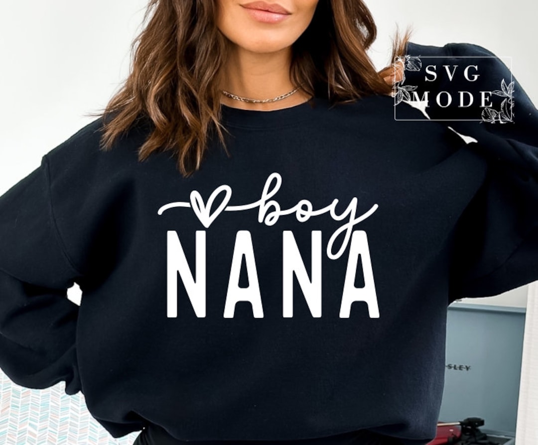 Boy Nana SVG PNG PDF, Nana Shirt Svg, Boy Svg, Nana of Boys Shirt Svg ...