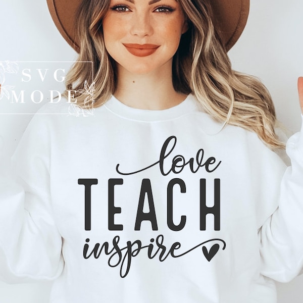 Teach Love Inspire SVG PNG PDF, Teacher Life Svg, Teacher Shirt Svg, Made To Teach Svg, Teacher Love Svg, Teacher Appreciation, Teach Svg