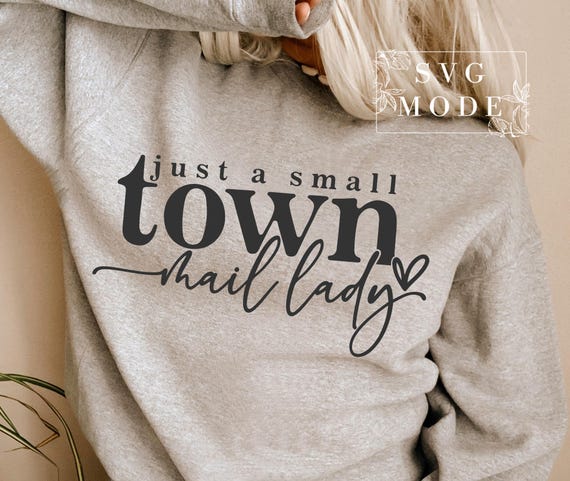 Small Town Mail Lady SVG PNG, Postal Worker Svg, Mail Lady Svg, Mail Lady Png, Mail Lady Shirt Svg, Difference Maker Svg, Mail Lady Gift