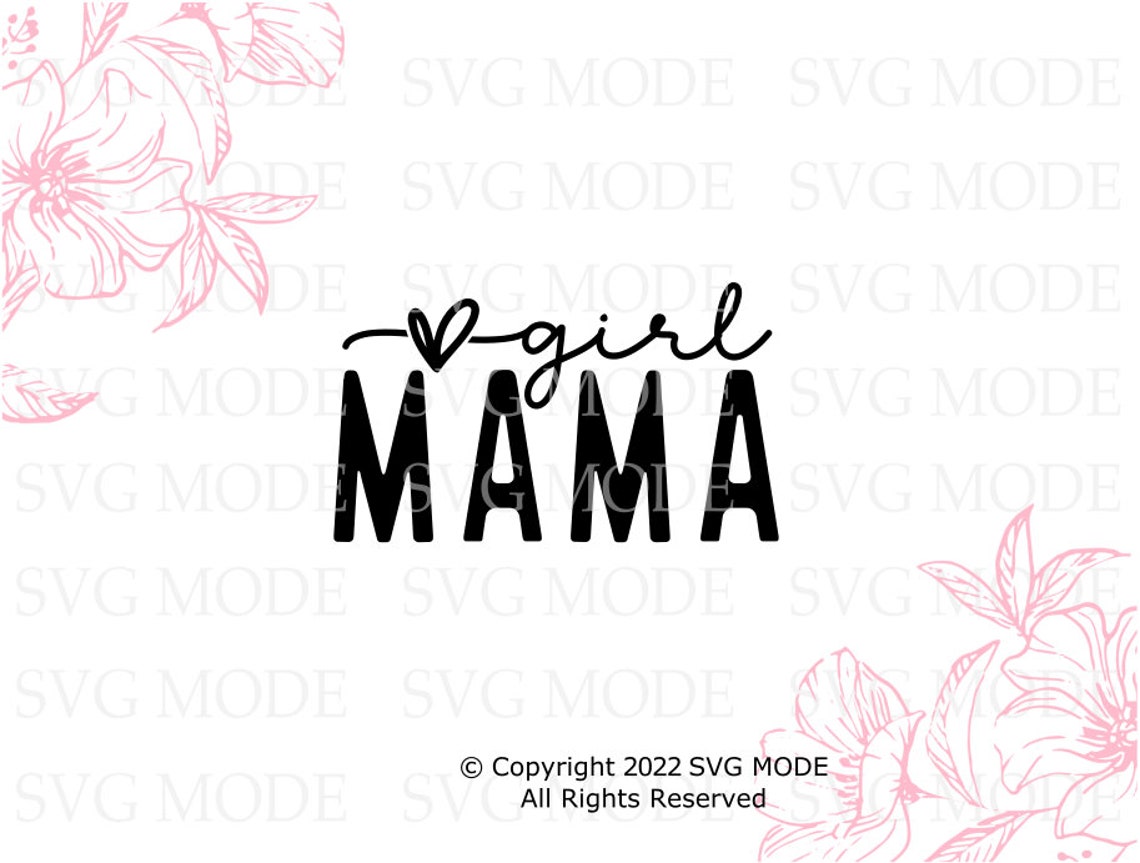 Girl Mama SVG PNG PDF Mom Svg Mama Svg Girl Mom Svg Mom of - Etsy