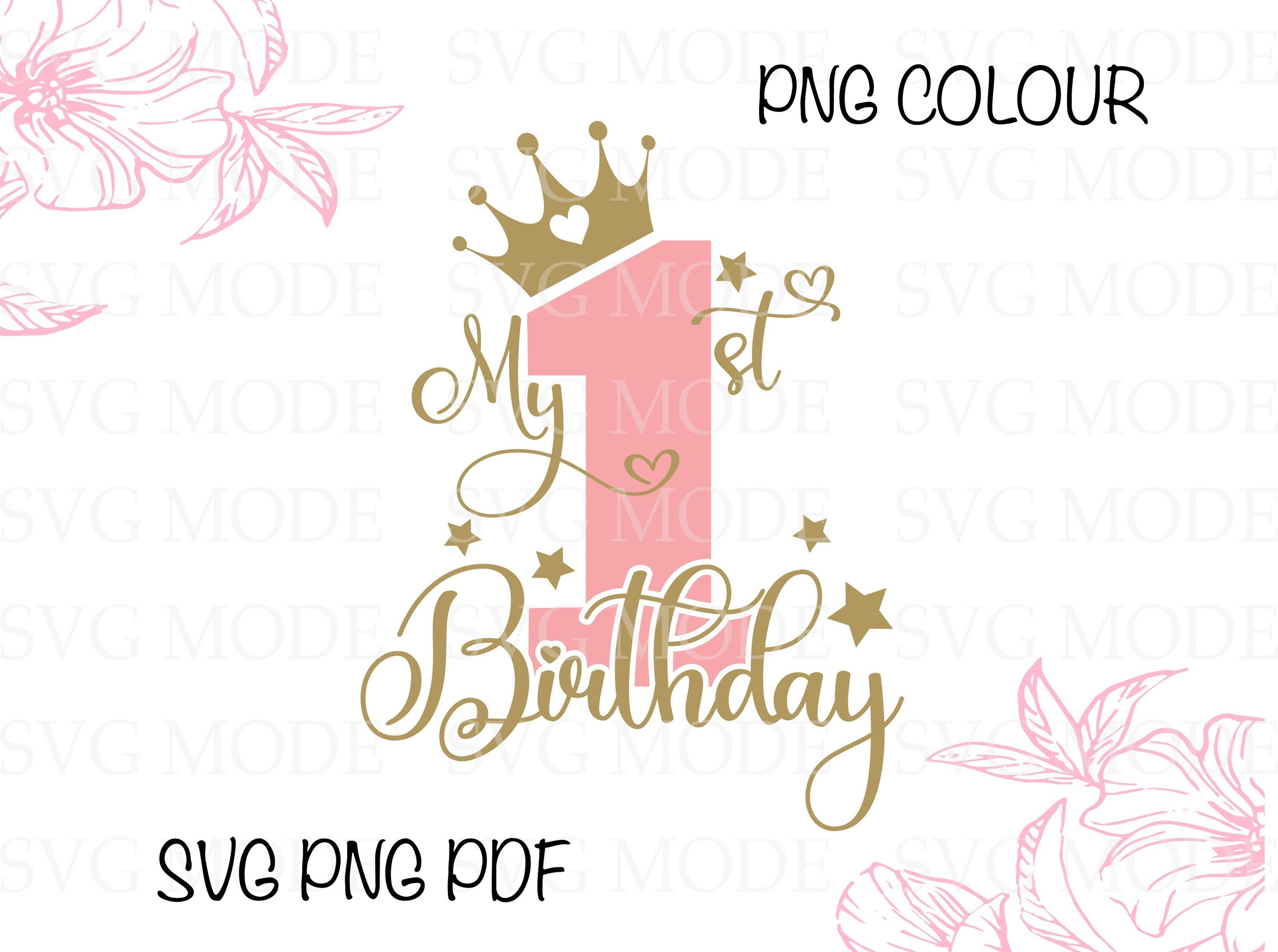 First Birthday SVG PNG PDF 1st Birthday Svg Birthday Svg - Etsy Australia