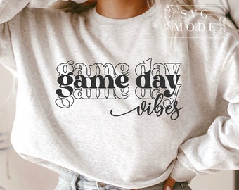 Game Day Vibes SVG PNG PDF, Game Day Svg, Football Svg, Game Day T-Shirt, Football Mom Svg, Sports T-Shirt Svg, Game Day Vibes T-Shirt Svg