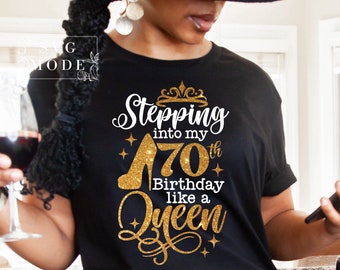 Stepping Into My 70th Birthday SVG, 70th Birthday SVG PNG, Hello 70 Svg, Seventy and Fabulous Svg, Birthday Diva Svg, It's My Birthday Svg