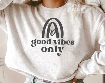 Good Vibes Only SVG PNG PDF, All Good Days Svg, Positive Vibes Svg, Inspirational Quote Svg, Motivational Svg, Positive Svg,Choose Happy Svg