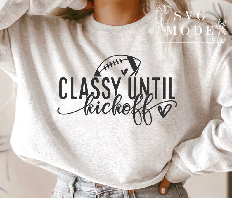 Noffish Women's "Classy Until Kickoff" Football Sweatshirt - Game Day Shirt, Cotton Blend - View #8