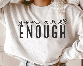 Sie sind genug SVG PNG PDF, inspirierende Ohrringe, positive Zitat Illustration, psychische Gesundheit Illustration, positive Illustration, motivierende Illustration, Selbstliebe Illustration