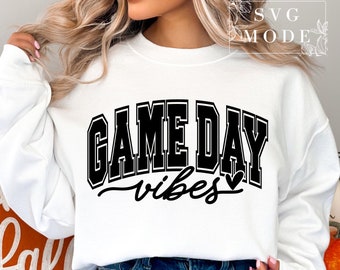 Game Day Vibes SVG PNG PDF, Game Day Svg, Football Svg, T-Shirt Game Day, Football Mom Svg, Sports T-Shirt Svg, Game Day Vibes T-Shirt Svg