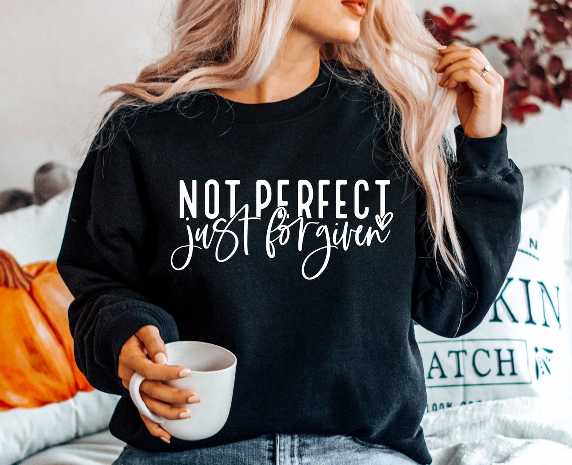 Not Perfect Just Forgiven SVG PNG PDF Christian Svg Self - Etsy