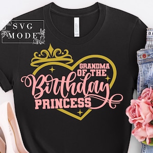 Oma der Geburtstagsprinzessin SVG, Geburtstagsprinzessin SVG, Geburtstagsparty-Shirts, Geburtstagskind-Svg, Oma des Geburtstagskind-Svg