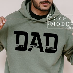 The Man The Myth The Legend SVG PNG PDF, Dad Svg, Father Svg, Father’s Day Svg, Dad Quote Svg, Dad Svg Designs, Best Dad Ever Svg, Daddy Svg