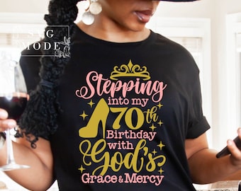 Stepping Into My 70th Birthday SVG, 70th Birthday SVG PNG, Hello 70 Svg, Seventy and Fabulous Svg, Birthday Queen Svg, It's My Birthday Svg