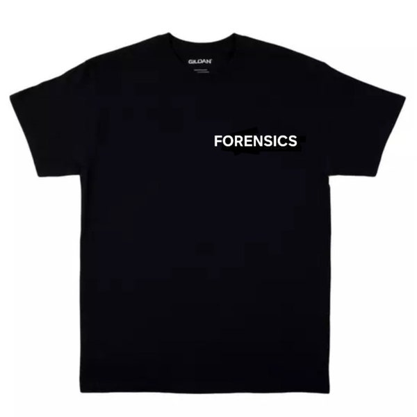 FORENSICS t-shirt