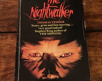The Nightwalker ~ Thomas Tessier (Pan Books  1980 2nd edition) Horror, Supernatural, Fantasy