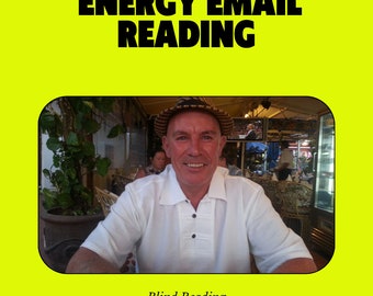 An Energy Email Reading by a professional Energy Reader With 100% positive reviews.