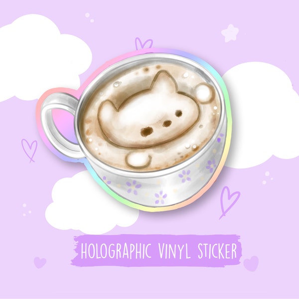 Holographic Cat Sticker - Kawaii Catpuccino - Cute Little Latte Frappe Cappuccino Coffee Foam Foamart - Cat Kitten Pet - Crazy Cat Lady Gift