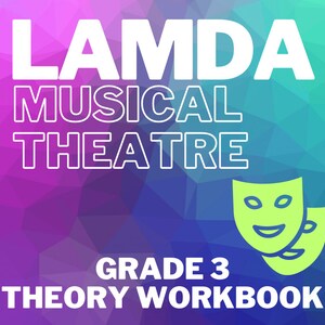 Puede incluir: Un libro de trabajo blanco y verde con el texto "LAMDA MUSICAL THEATRE GRADE 3 THEORY WORKBOOK" y dos máscaras verdes.