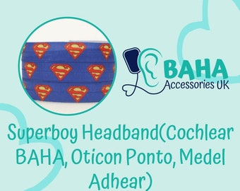 BAHA Accessories UK - Superboy Headband (Cochlear BAHA, Oticon Ponto & Medel Adhear)