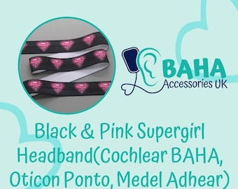 BAHA Accessories UK - Black and Pink Supergirl Headband (Cochlear BAHA, Oticon Ponto & Medel Adhear)