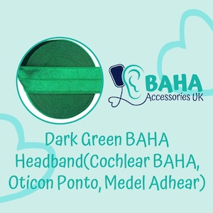 BAHA Accessories UK - Dark Green Headband (Cochlear BAHA, Oticon Ponto & Medel Adhear)
