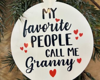 Granny personalized ornament - or any Grandma name!