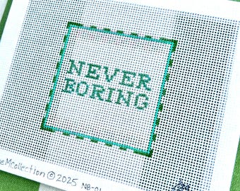 Mini "NEVER BORING" Hand-Painted Needlepoint Canvas Bag Charm (2.5 in)