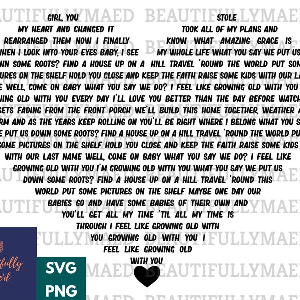 Growing Old With You Lyric Heart SVG PNG Song Digital Download