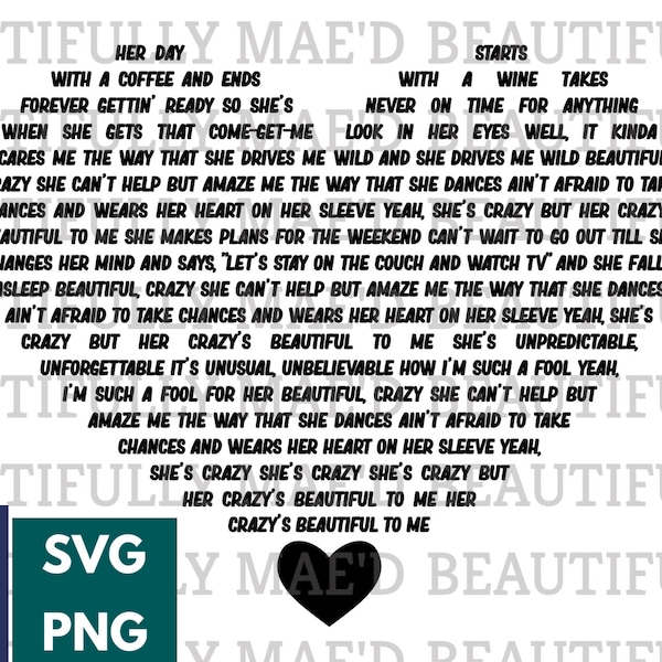 Beautiful Crazy Lyric Heart SVG PNG Song Digital Download