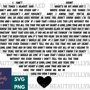 In Case You Didn&#39;t Know Heart SVG PNG Song Digital Download