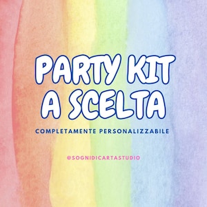 Party kit tema a scelta personalizzato