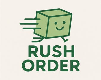 RUSH ORDER