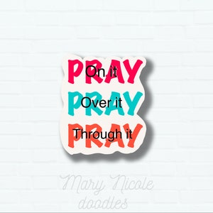Pray  Sticker ,Christian sticker, Waterproof, Durable, Sturdy, Non-Fade Label...