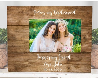 Bridesmaid Gift, Bridesmaid Picture Frame, Best Friend Frame, Best Friend Gift, Wedding Picture Frame, Wedding Gift for Bridesmaid