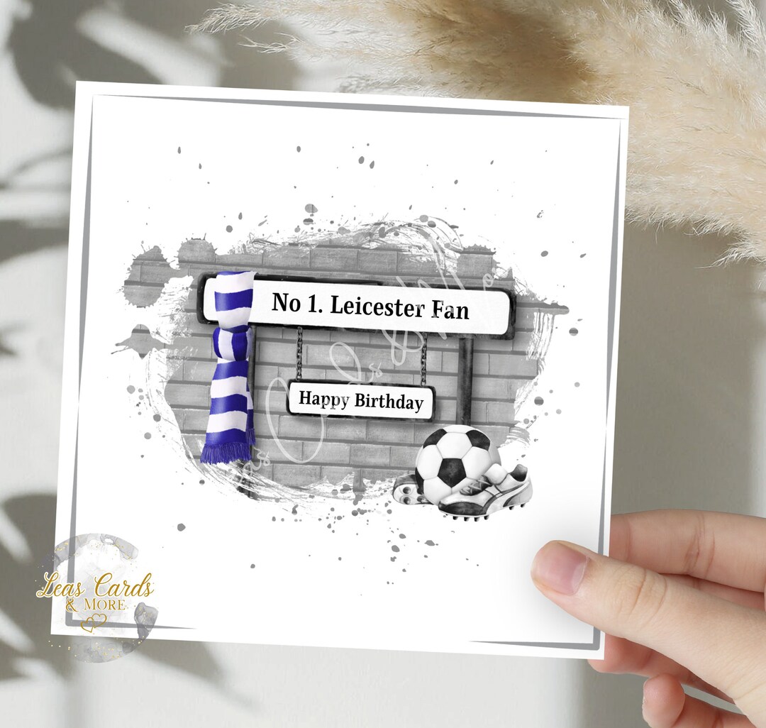 No 1 Leicester Fan Happy Birthday Card, Leicester Birthday Card