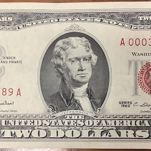 Very Low Serial Number Scarce Series of 1963 United States Two (2) Dollar Red Seal United States Note 3 leading zeros 5 trailing digits